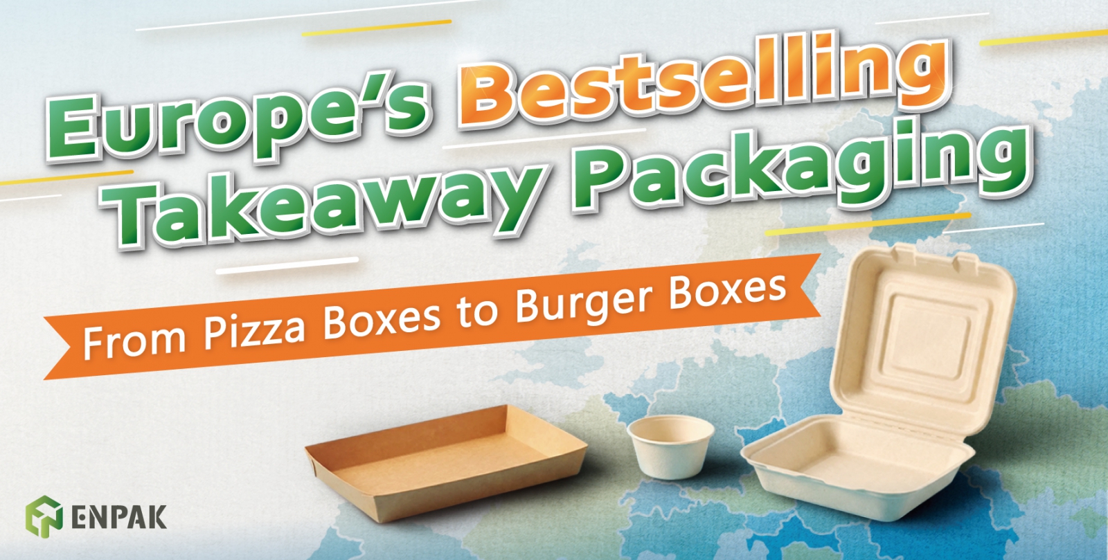 From Pizza Boxes to Burger Boxes: Europe’s Most Popular Takeaway Packaging Formats in 2025