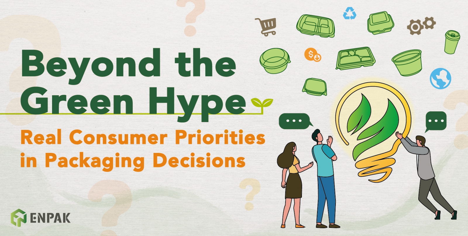 Real Consumer Priorities in Packaging Decisions